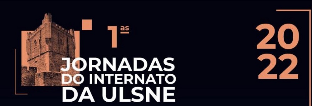 Abertura das inscrições para as l Jornadas do Internato Médico da ULS do Nordeste